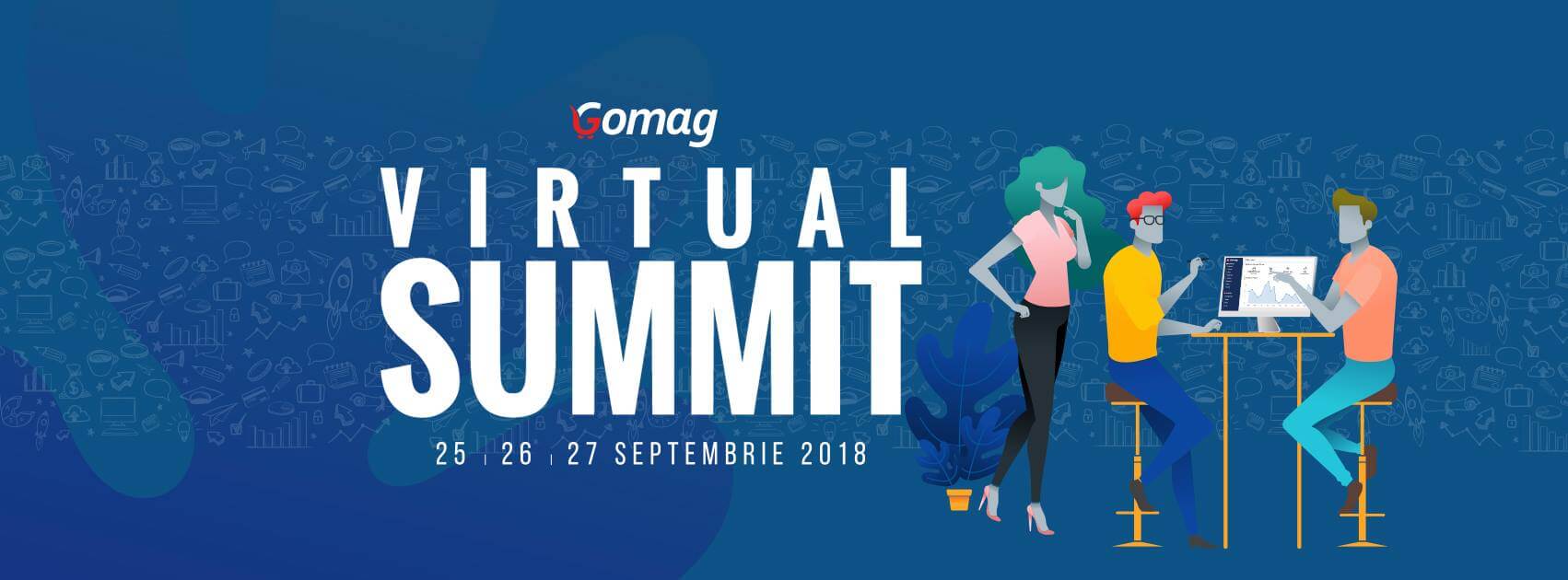 Gomag Virtual Summit 2018 la start